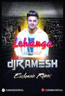 Lehenga - DJ Ramesh